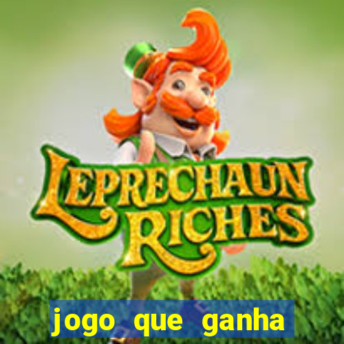 jogo que ganha dinheiro de verdade sem depositar